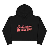 BEDROOM BEHAVIOR CROPPED HOODIE