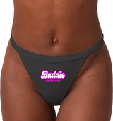 BADDIE BEHAVIOR THONG